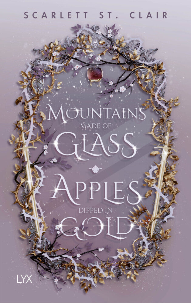 Mountains Made of Glass / Apples Dipped in Gold (Scarlett St. Clair)