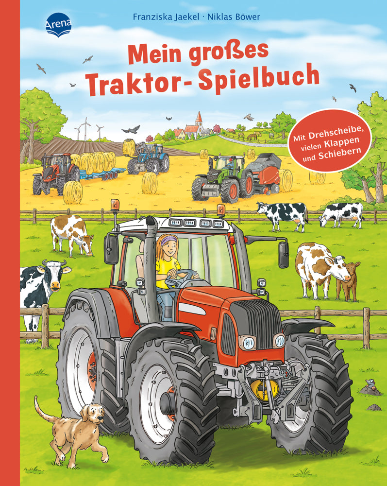 Mein großes Traktor-Spielbuch. Mit Drehscheibe, vielen Klappen und Schiebern (Franziska Jaekel)