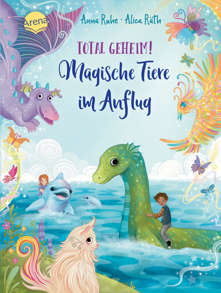 Total geheim! Magische Tiere im Anflug (Anna Ruhe)
