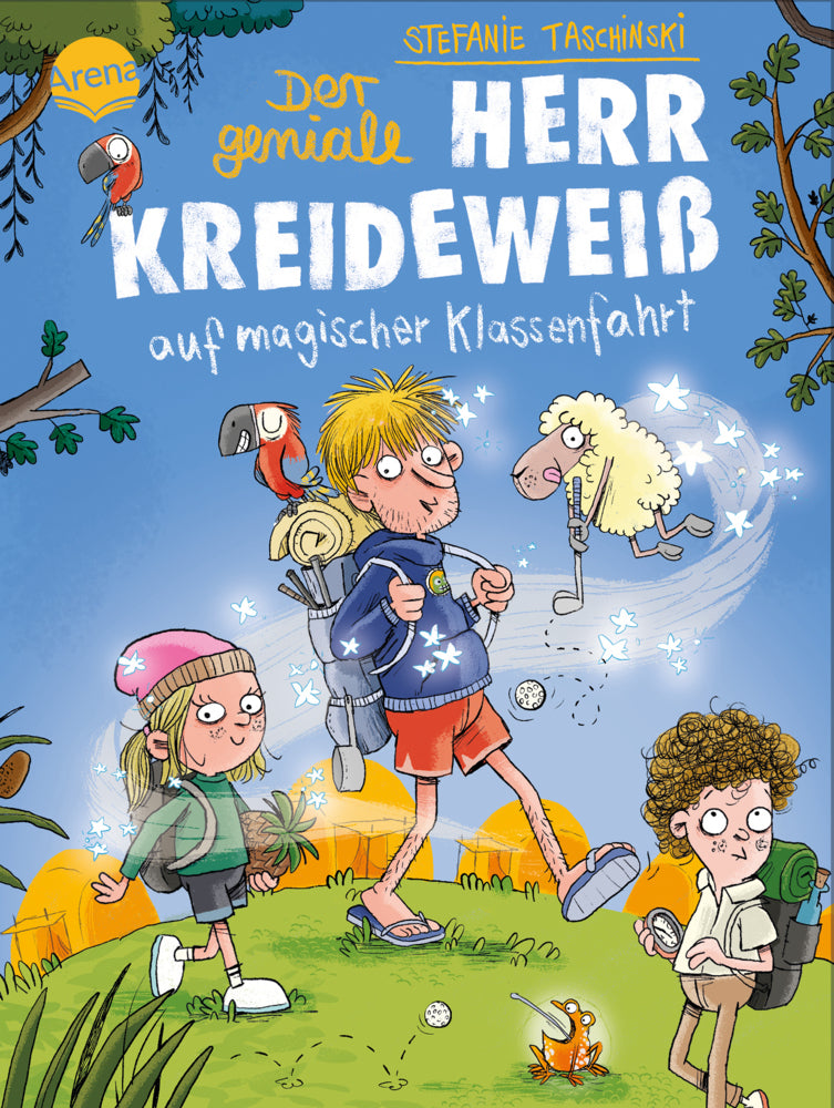 Der geniale Herr Kreideweiß (3). Der geniale Herr Kreideweiß auf magischer Klassenfahrt (Stefanie Taschinski)