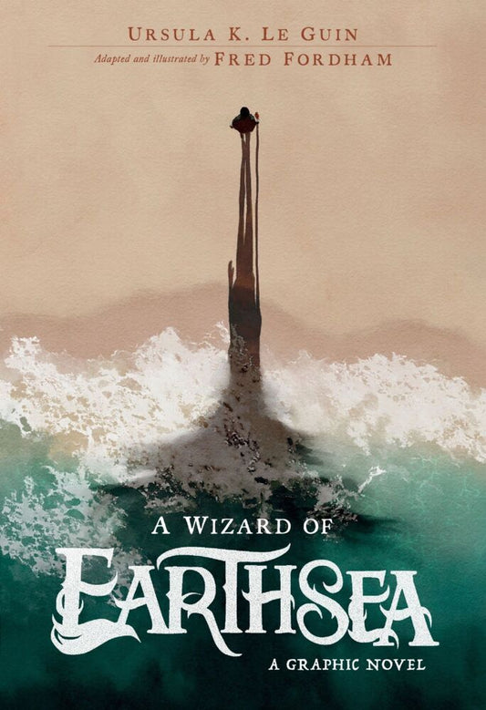 A Wizard of Earthsea: A Graphic Novel (Ursula K. Le Guin)