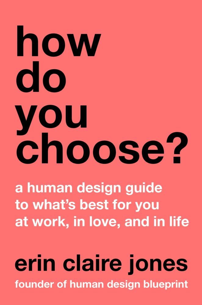 How Do You Choose? (Erin Claire Jones)