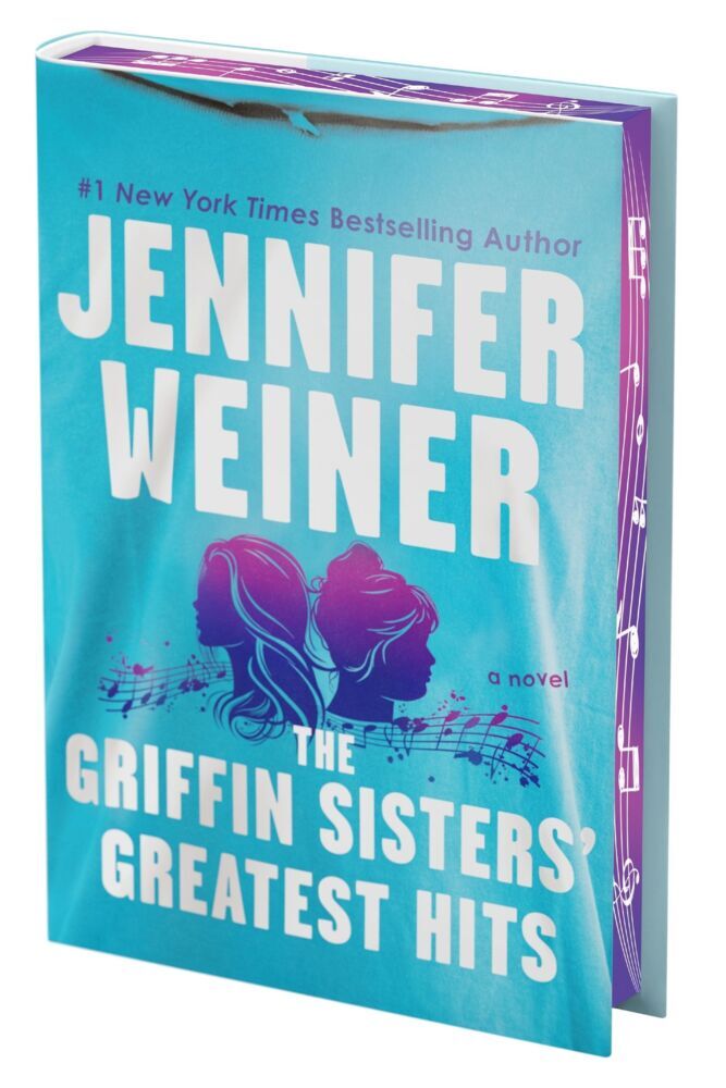 The Griffin Sisters' Greatest Hits (Deluxe Limited Edition) (Jennifer Weiner)