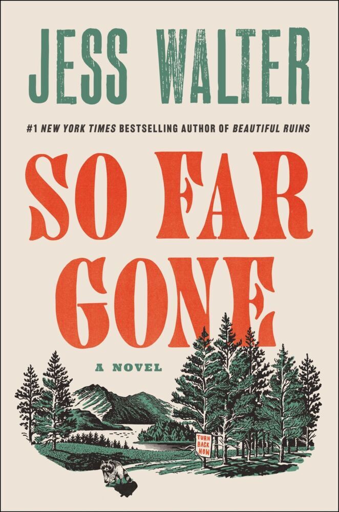 So Far Gone (Jess Walter)