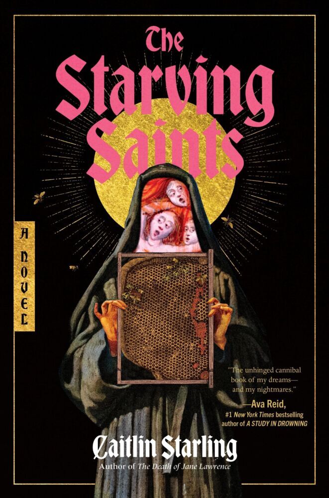 The Starving Saints (Caitlin Starling)