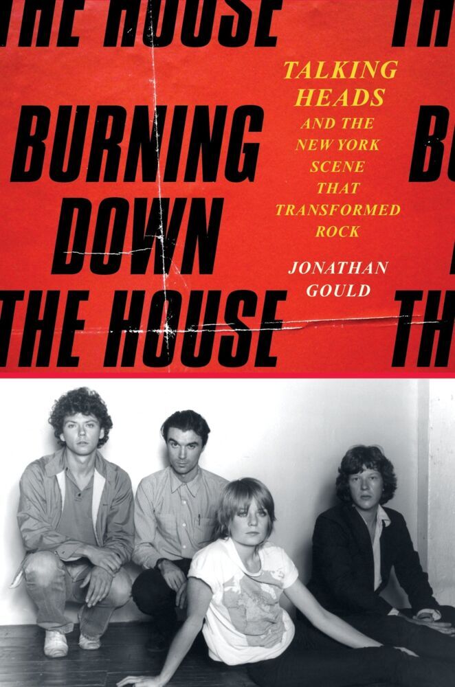 Burning Down the House (Jonathan Gould)