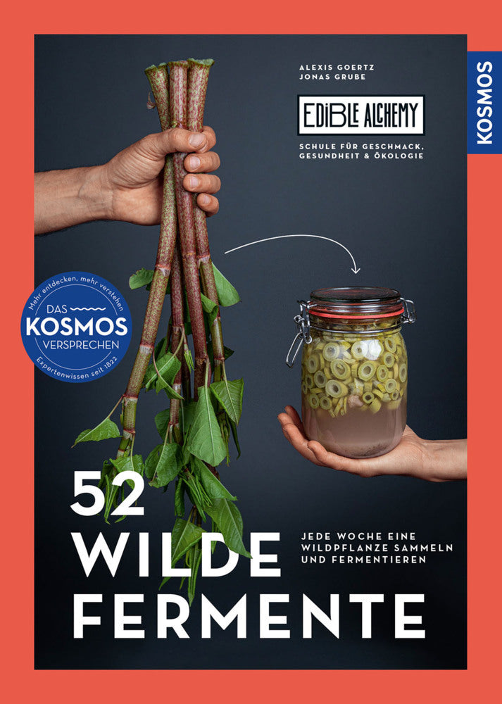 52 wilde Fermente (Alexis Goertz)