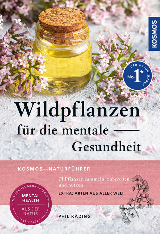 Wildpflanzen für die mentale Gesundheit (Phil Käding)