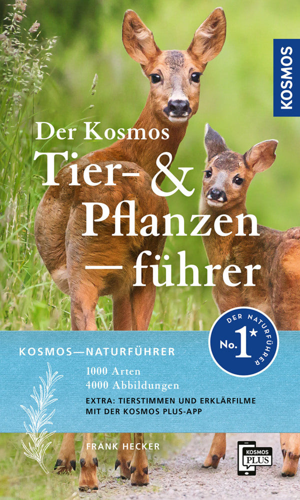 Der Kosmos Tier- und Pflanzenführer (Frank Hecker)