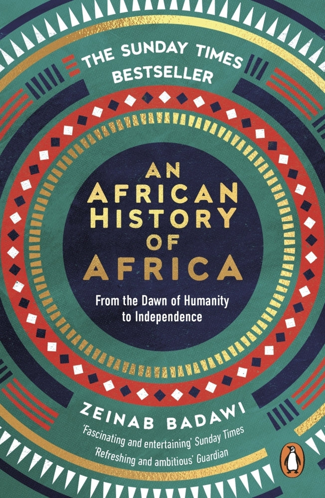 An African History of Africa (Zeinab Badawi)