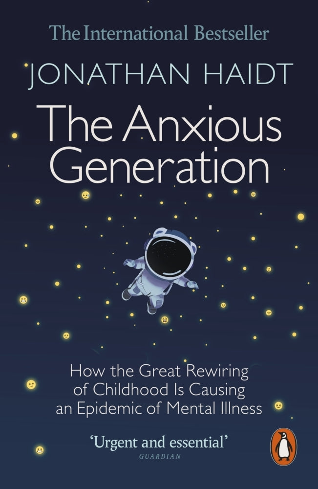 The Anxious Generation (Jonathan Haidt)