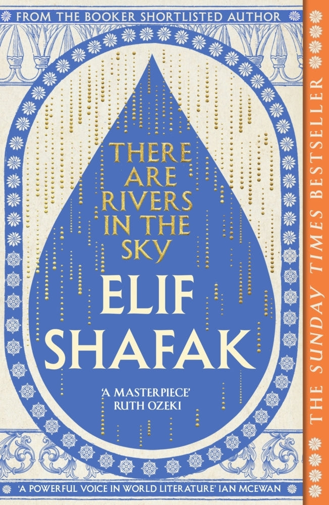 There are Rivers in the Sky (Elif Shafak)