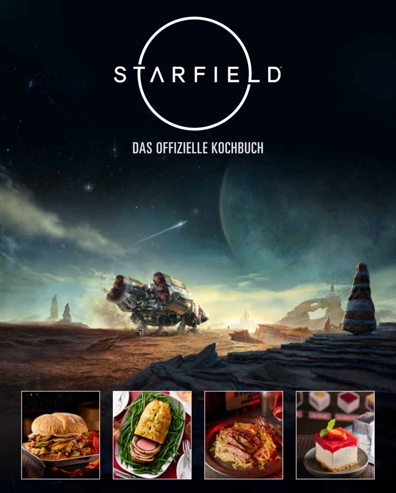 STARFIELD - Das offizielle Kochbuch (Cassandra Reeder)