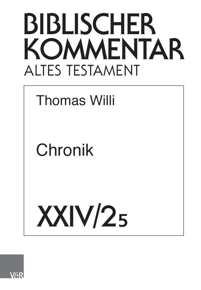 Chronik (1 Chr 22, 2-29, 30) (Thomas Willi)