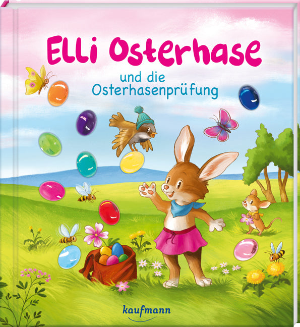 Elli Osterhase und die Osterhasenprüfung (Klara Kamlah)