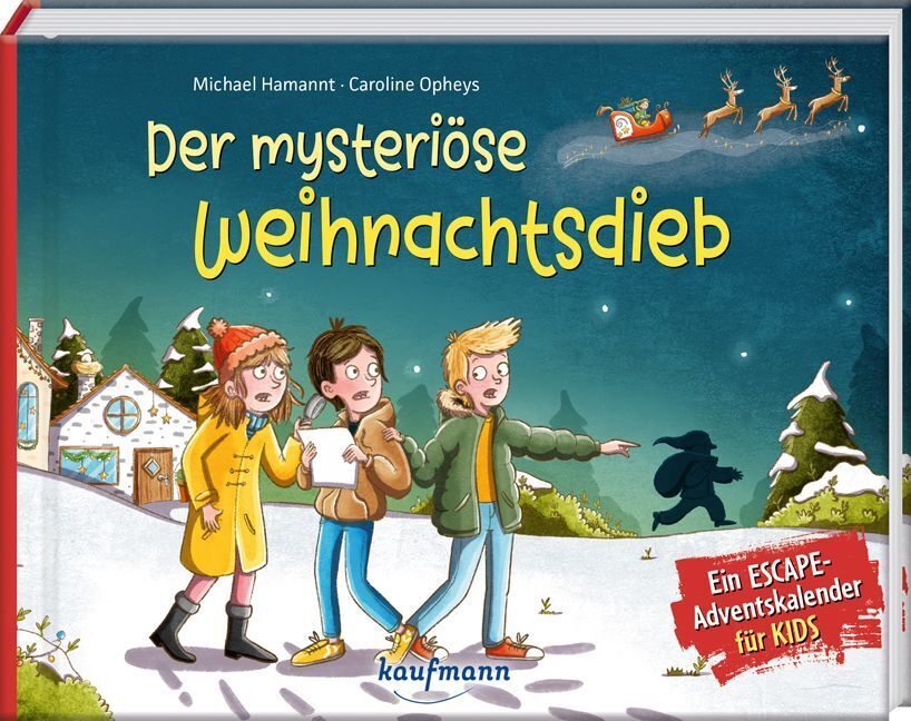 Der mysteriöse Weihnachtsdieb - Ein Escape-Adventskalender für Kids (Michael Hamannt)