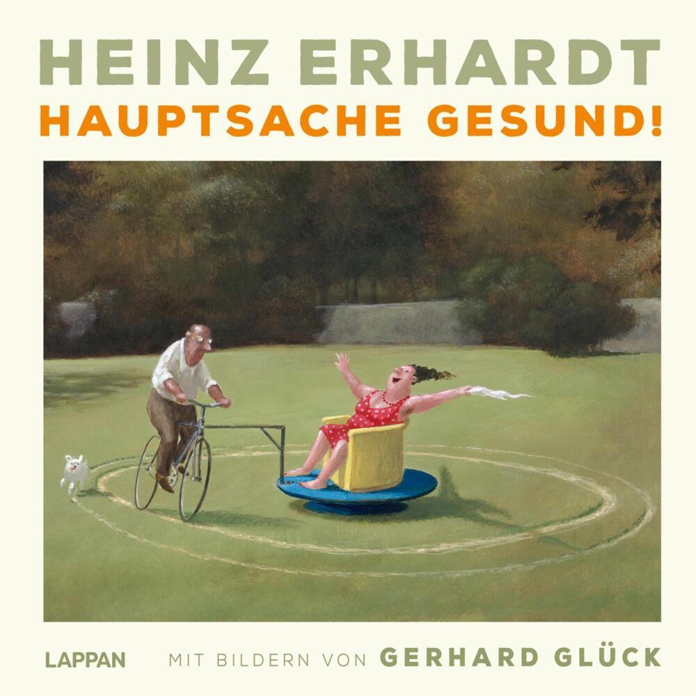 Heinz Erhardt: Hauptsache gesund! (Heinz Erhardt)