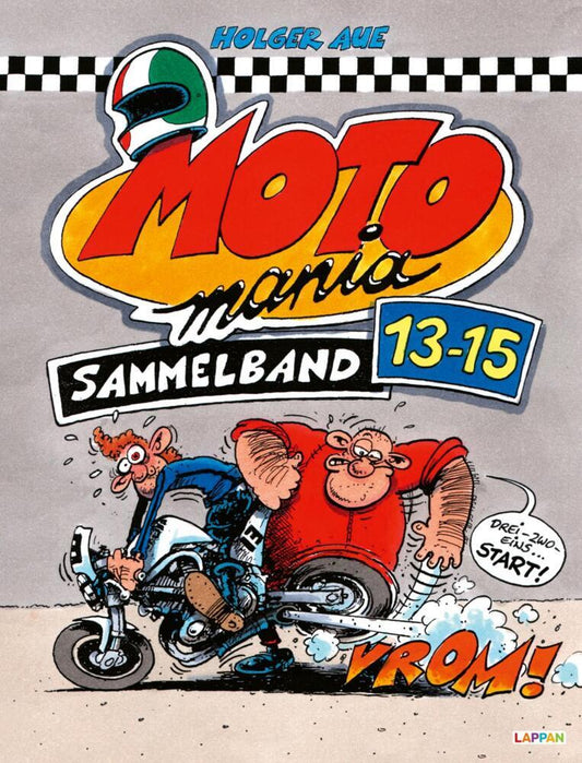 MOTOmania Sammelband 13-15 (Holger Aue)