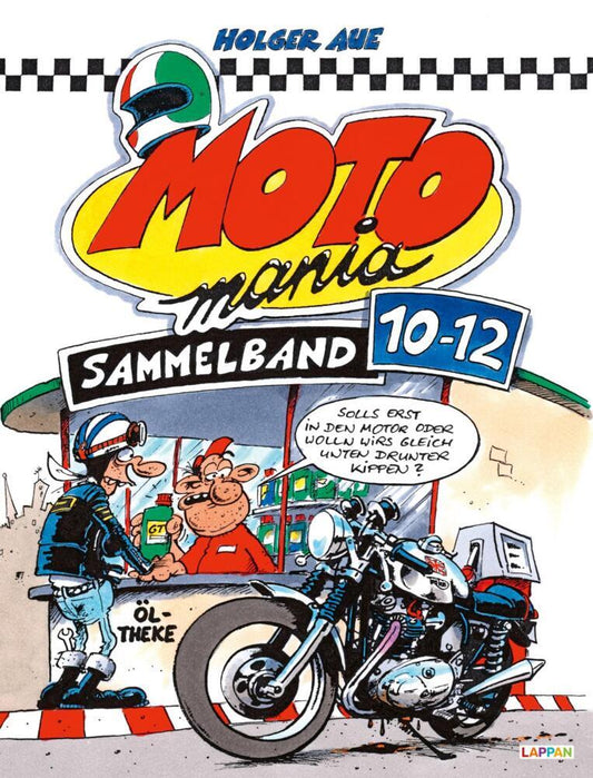 MOTOmania Sammelband 10-12 (Holger Aue)