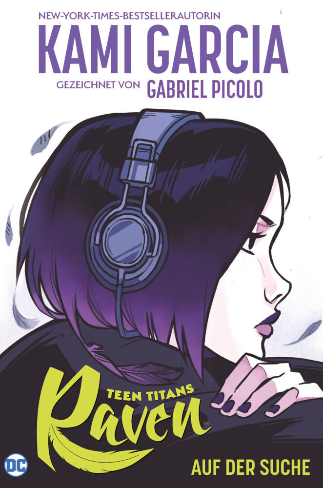 Teen Titans: Raven - Auf der Suche (Neuausgabe) (Kami Garcia)