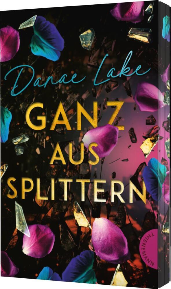 Ganz aus Splittern (Danae Lake)