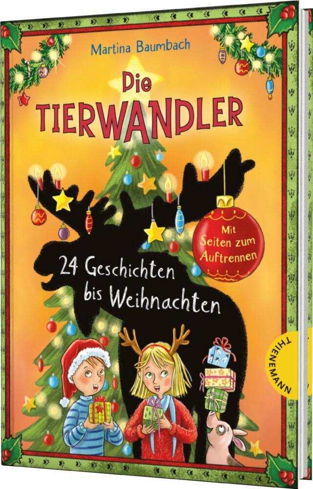 Die Tierwandler: 24 Geschichten bis Weihnachten (Martina Baumbach)