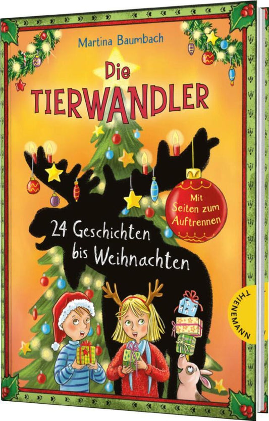 Die Tierwandler: 24 Geschichten bis Weihnachten (Martina Baumbach)