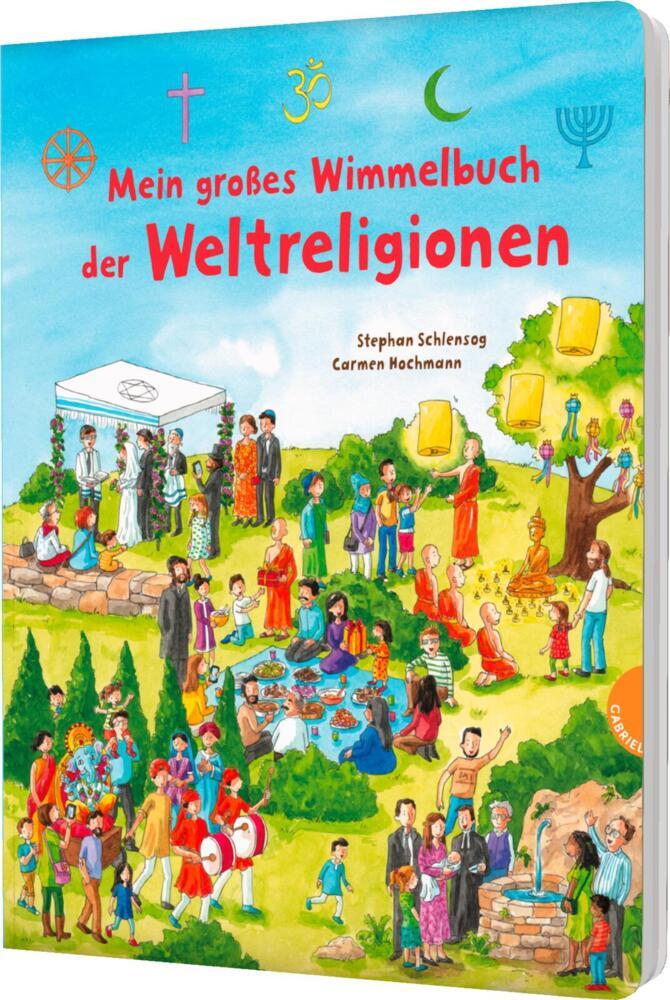 Mein großes Wimmelbuch der Weltreligionen (Stephan Schlensog)