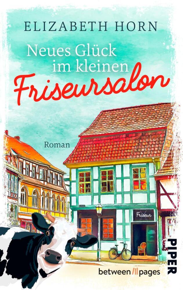 Neues Glück im kleinen Friseursalon (Elizabeth Horn)