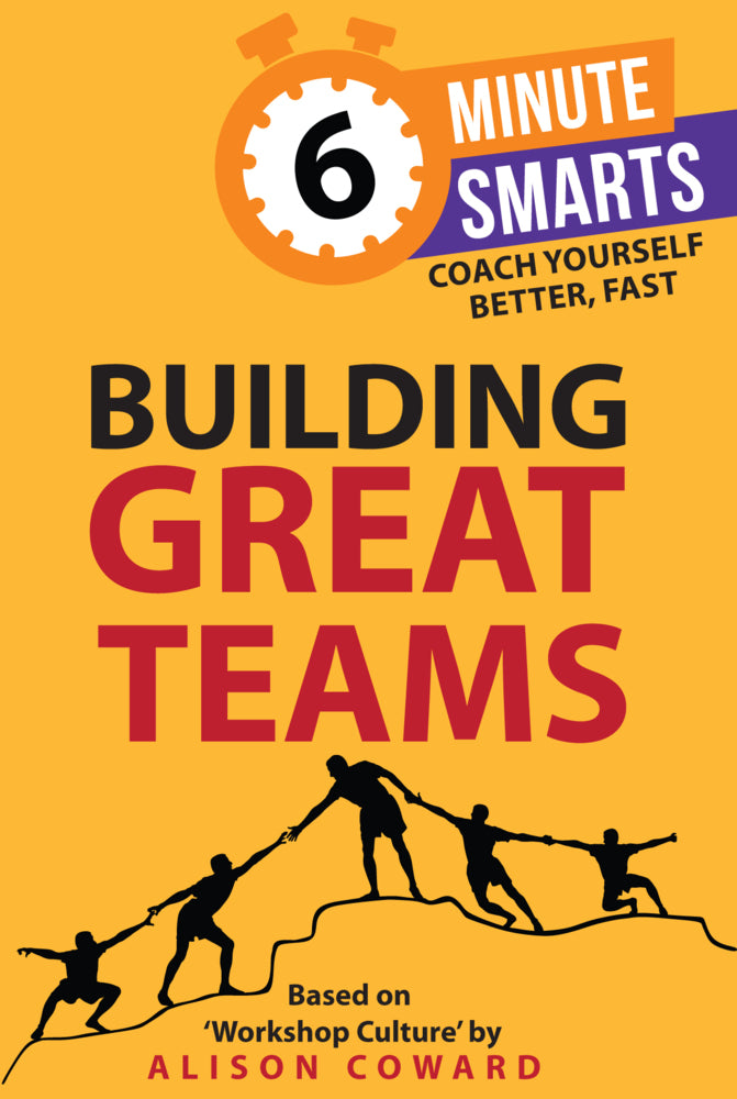 Building Great Teams (Alison Coward)