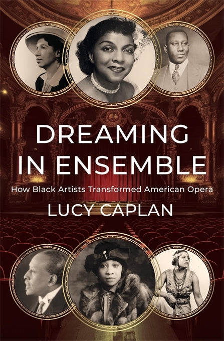 Dreaming in Ensemble (Lucy Caplan)