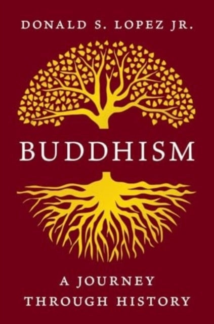Buddhism (Donald S. Lopez)