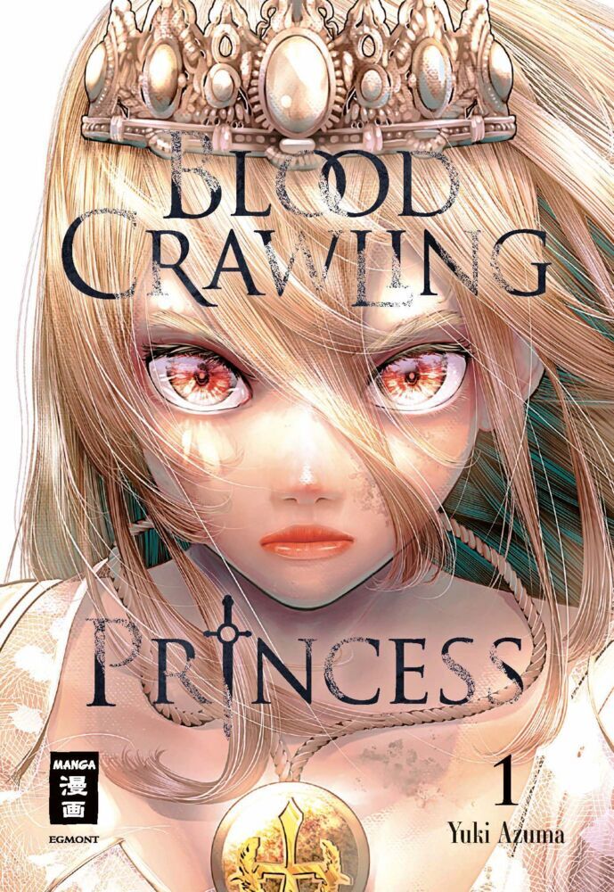 Blood Crawling Princess 01 (Yuki Azuma)