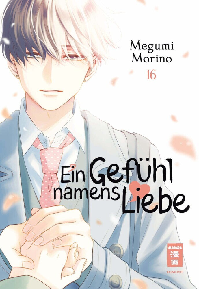 Ein Gefühl namens Liebe 16 (Megumi Morino)