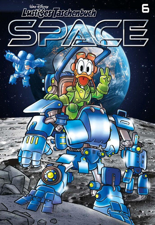 Lustiges Taschenbuch Space 06 (Disney)