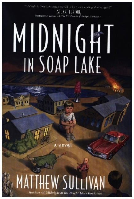 Midnight in Soap Lake (Matthew Sullivan)
