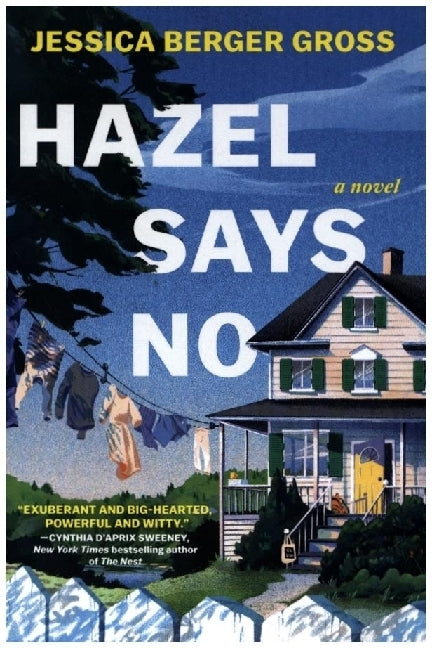 Hazel Says No (Jessica Berger Gross)