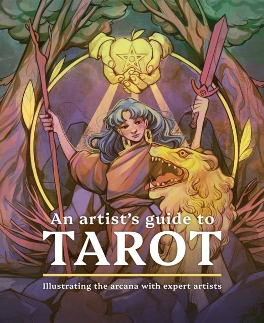 An Artist's Guide to Tarot (3Dtotal Publishing)