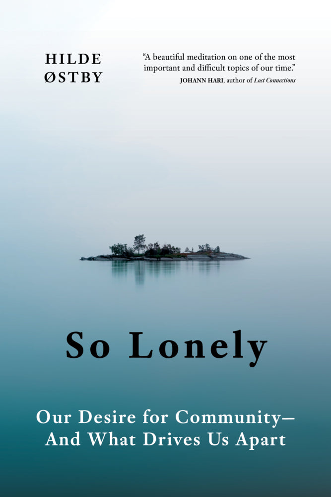 So Lonely (Hilde Østby)