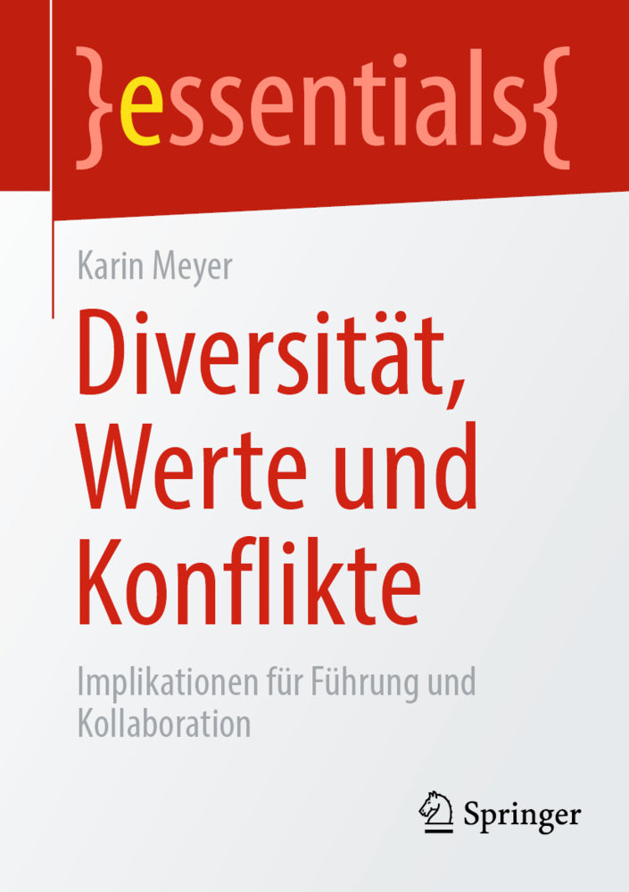 Diversität, Werte und Konflikte (Karin Meyer)