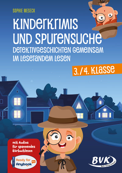 Kinderkrimis und Spurensuche - Detektivgeschichten gemeinsam im Lesetandem lesen (Sophie Meseck)