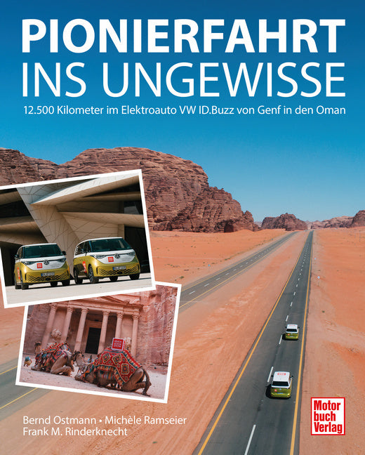 Pionierfahrt ins Ungewisse (Frank M. Rinderknecht)