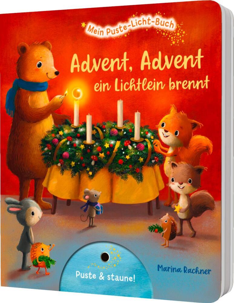 Mein Puste-Licht-Buch: Advent, Advent, ein Lichtlein brennt (Sylvia Tress)