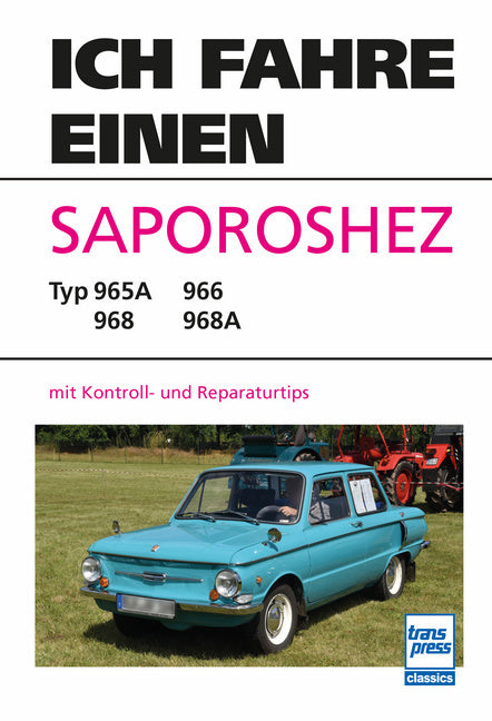 Ich fahre einen Saporoshez (Hein Werner)