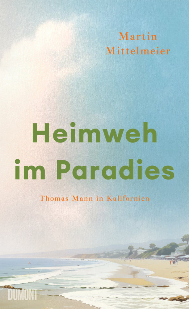 Heimweh im Paradies (Martin Mittelmeier)