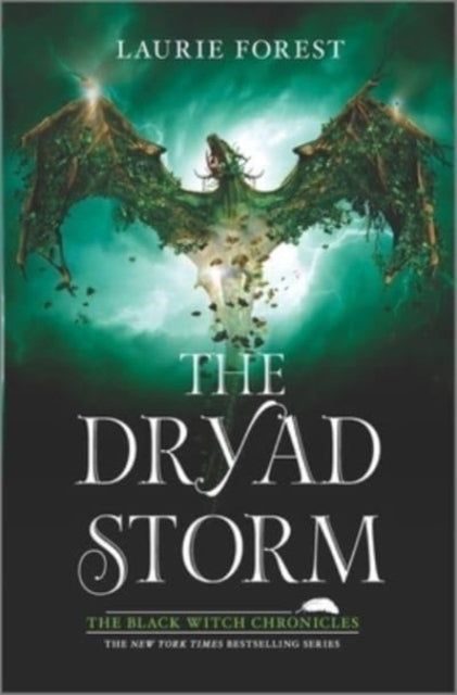 The Dryad Storm (Laurie Forest)