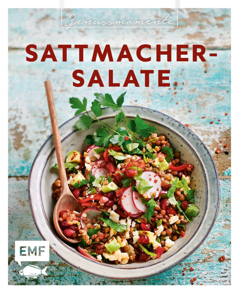 Genussmomente: Sattmacher-Salate (Edition Michael Fischer)