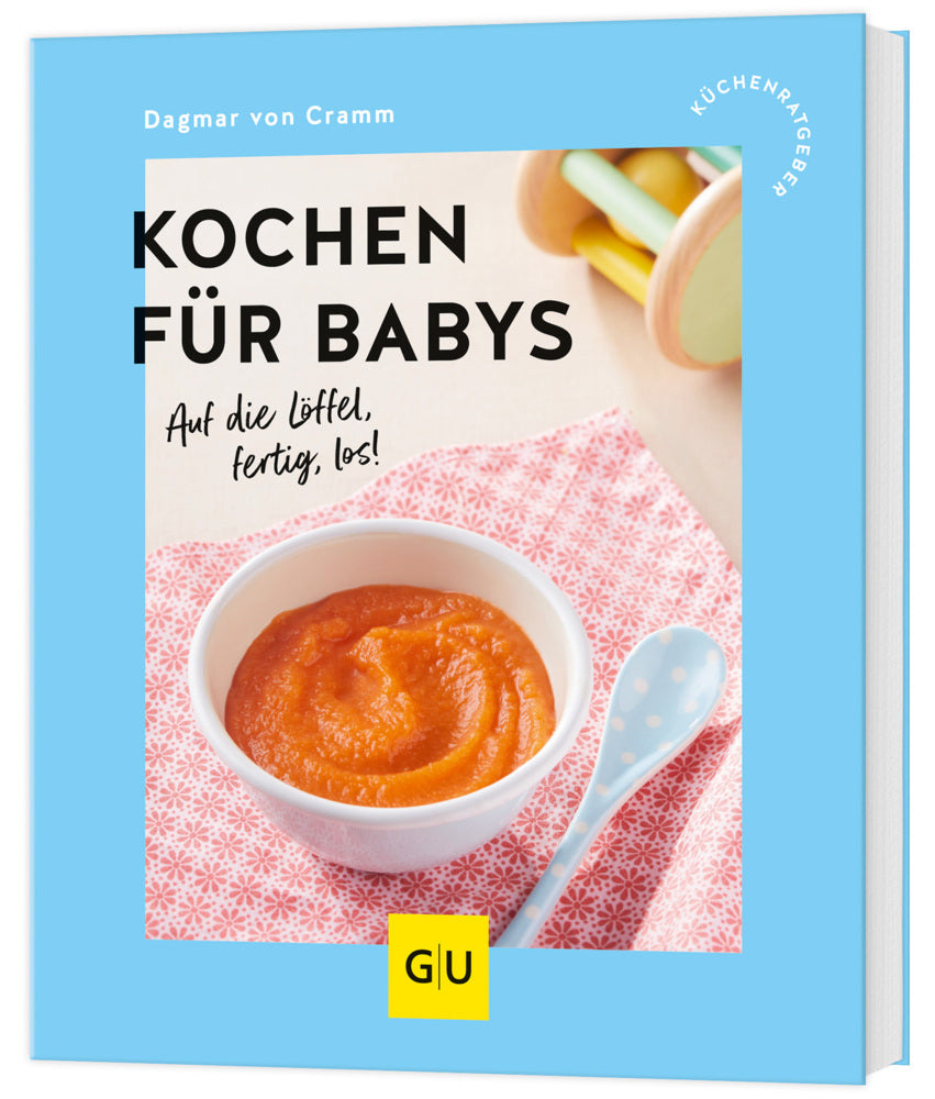 Kochen für Babys (Dagmar Von Cramm)