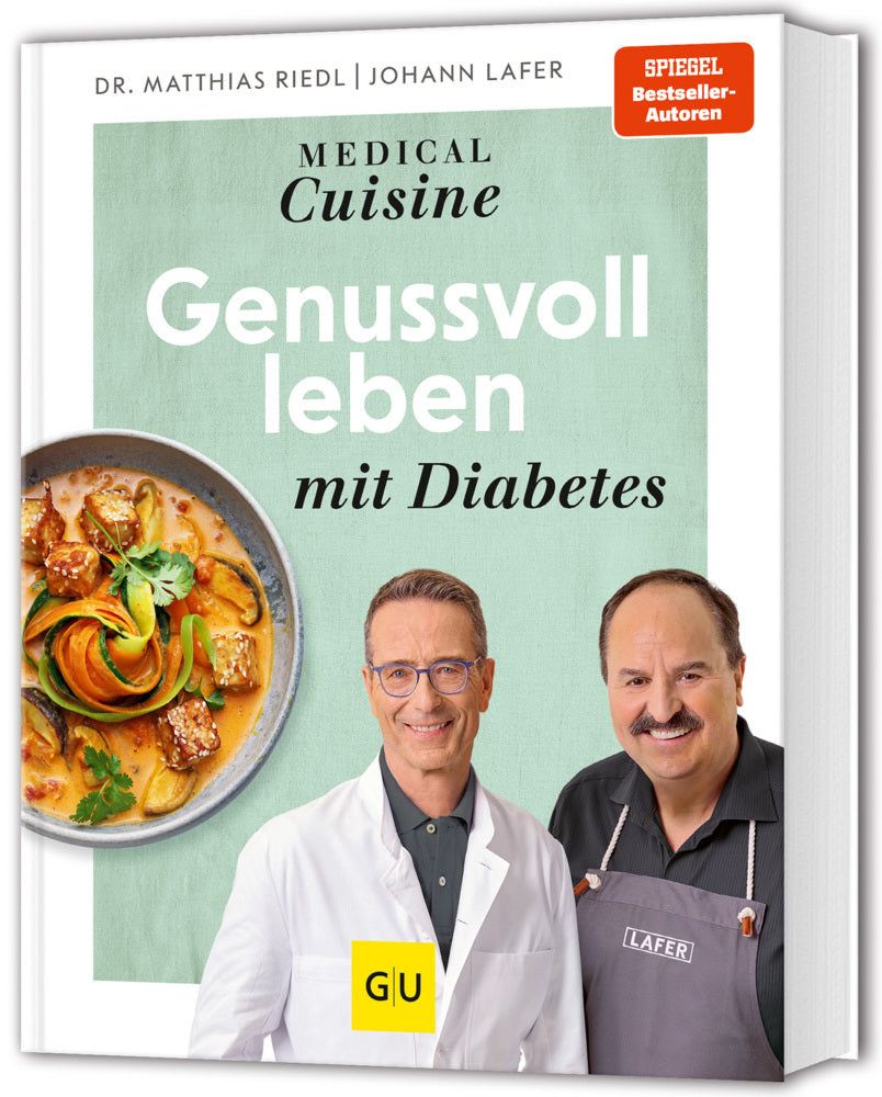 Medical Cuisine - Genussvoll leben mit Diabetes (Johann Lafer)