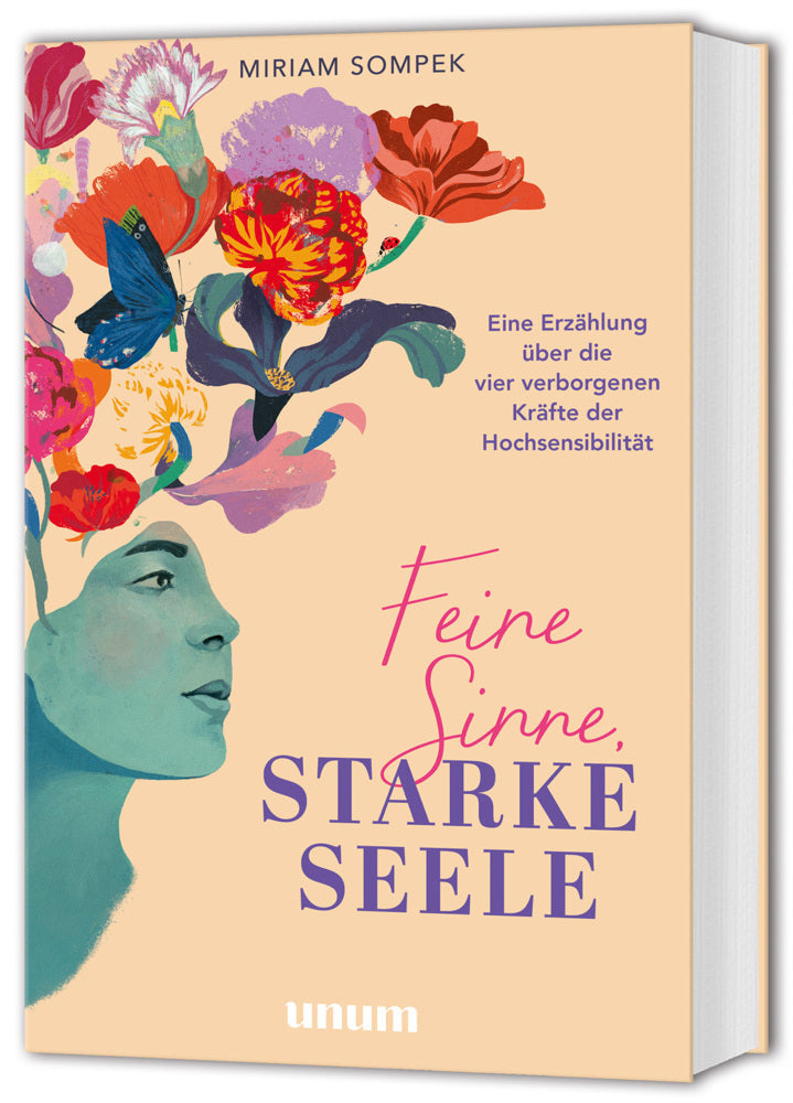 Feine Sinne, starke Seele (Miriam Sompek)